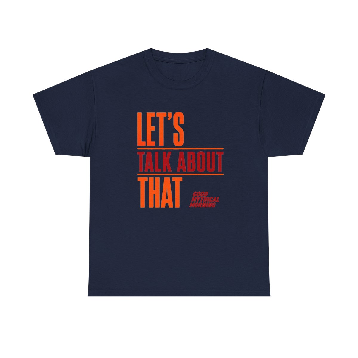 Good Mythical Morning "Let's Talk About That" Unisex Tee - alternate angle 2, merchandise