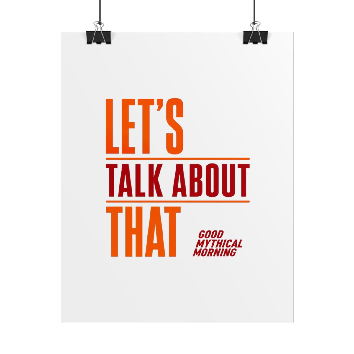 Good Mythical Morning "Let's Talk About That" Poster